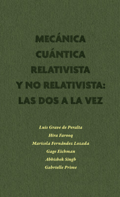 Mecanica Cuántica Relativista y No Relativista