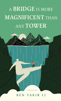 A Bridge is More Magnificent Than Any Tower