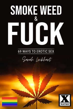 Smoke Weed & Fuck