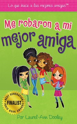 Me robaron a mi mejor amiga