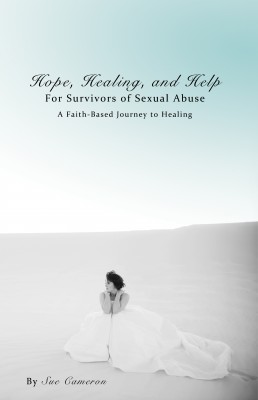Hope, Healing, and Help for Survivors of Sexual Abuse