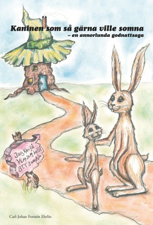 Kaninen som så gärna ville somna