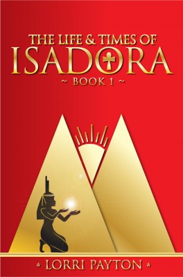 The Life & Times of Isadora - Book 1