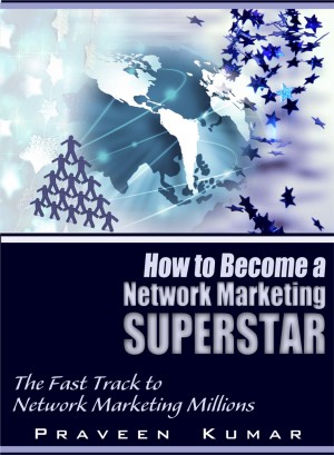 How to Become Network Marketing Superstar