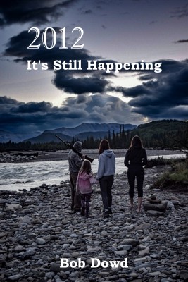 2012: Its Still Happening