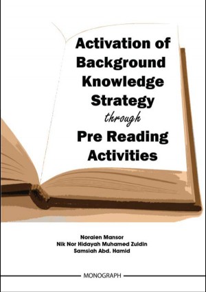Activation of Background Knowledge Strategy through Pre Reading Activities