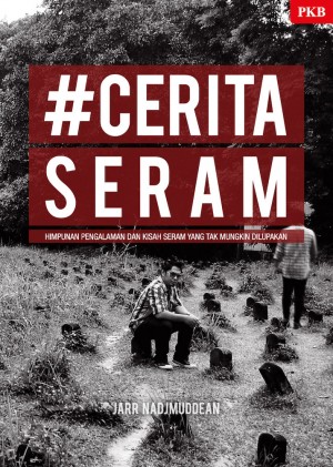 #Cerita Seram