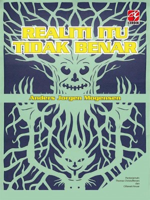 Realiti Itu Tidak Benar