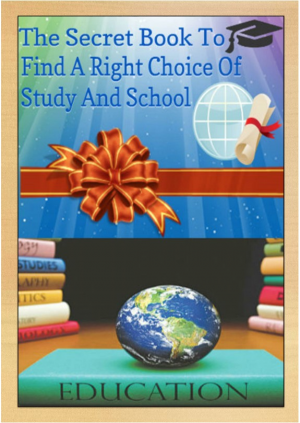 The Secret Book To Find A Right Choice Of Study And School
