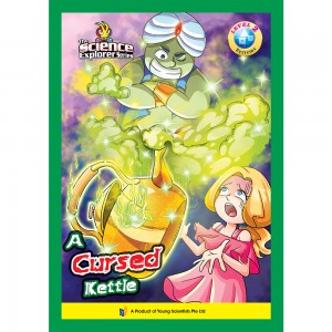 The Science Explorer Series Level 2 Issue 5 : A Cursed Kettle