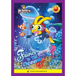 The Science Explorer Series Level 3 Issue 4 : Fairies In The Ocean