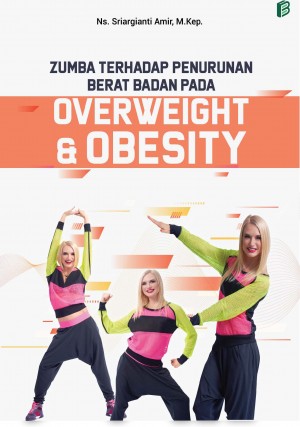 Zumba Terhadap Penurunan Berat Badan pada Overweight & Obesity