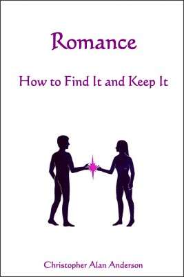 Romance - How to Find and Keep It