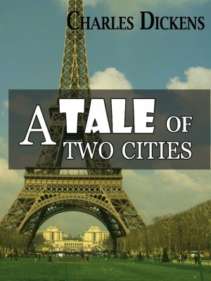 A Tale Of Two Cities