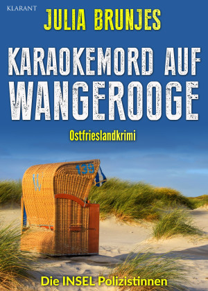 Karaokemord auf Wangerooge. Ostfrieslandkrimi