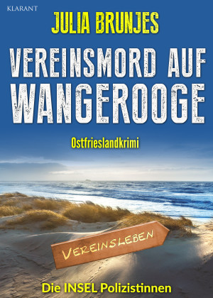 Vereinsmord auf Wangerooge. Ostfrieslandkrimi
