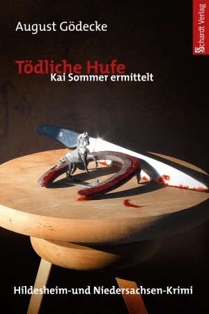 Tödliche Hufe (Kai Sommer ermittelt 2). Hildesheim-Krimi
