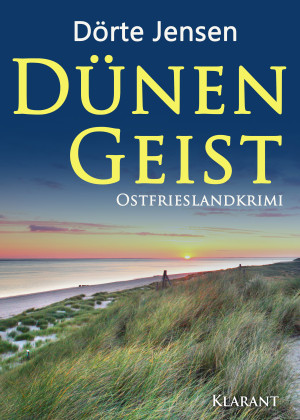 Dünengeist. Ostfrieslandkrimi