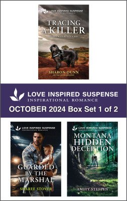 Love Inspired Suspense October 2024 - Box Set 1 of 2/Tracing A Killer/Guarded By The Marshal/Montana Hidden Deception