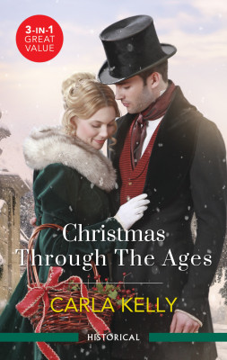 Christmas Through The Ages/Christmas Eve Proposal/A Father For Christmas/Christmas Dance With The Rancher