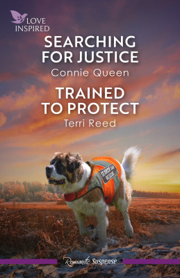 Love Inspired Suspense Duo/Searching For Justice/Trained To Protect
