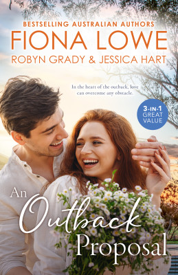 Outback Proposal/Career Girl In The Country/Bargaining For Baby/Outback Bride