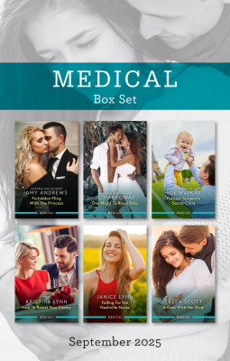 Medical Box Set September 2025/Forbidden Fling With The Princess/One Night To Royal Baby/Parisian Surgeon's Secret Child/How To Resist Your Enemy/F