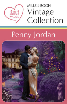 Penny Jordan Vintage Collection/The Perfect Seduction/Perfect Marriage Material/The Perfect Match?/The Perfect Lover/One Night In His Arms