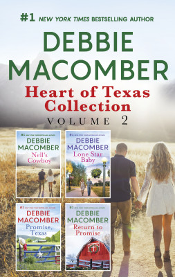 Heart of Texas Collection Volume 2/Nell's Cowboy/Lone Star Baby/Promise, Texas/Return To Promise