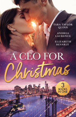 CEO For Christmas/An Unexpected Christmas Baby/The Baby Proposal/A CEO In Her Stocking