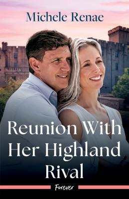 Reunion With Her Highland Rival