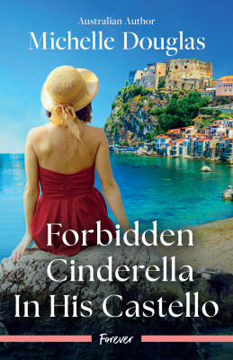 Forbidden Cinderella In His Castello
