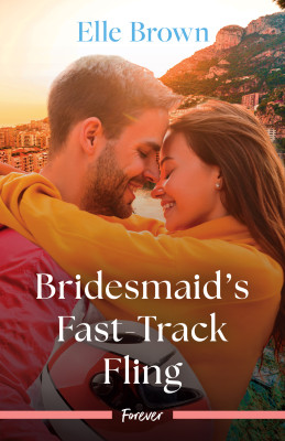 Bridesmaid's Fast-Track Fling