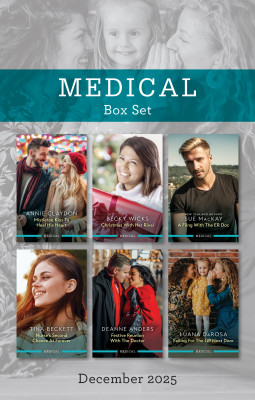 Medical Box Set December 2025/Mistletoe Kiss To Heal His Heart/Christmas With Her Rival/A Fling With The ER Doc/Nurse's Second Chance At Forever/Fe