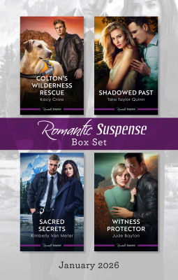 Romantic Suspense Box Set January 2026/Colton's Wilderness Rescue/Shadowed Past/Sacred Secrets/Witness Protector
