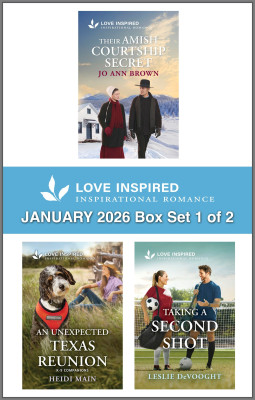 Love Inspired January 2026 Box Set 1 of 2/Their Amish Courtship Secret/An Unexpected Texas Reunion/Taking A Second Shot