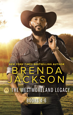Westmoreland Legacy Books 4-6/His To Claim/Duty Or Desire/One Steamy Night