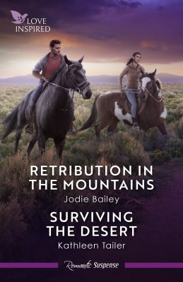 Retribution In The Mountains/Surviving The Desert
