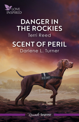Danger In The Rockies/Scent Of Peril