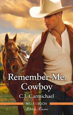 Remember Me, Cowboy