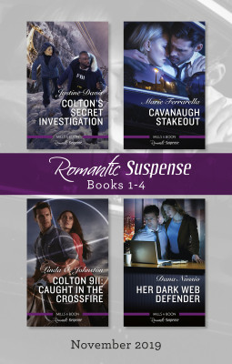 Romantic Suspense Box Set 1-4/Colton's Secret Investigation/Cavanaugh Stakeout/Colton 911