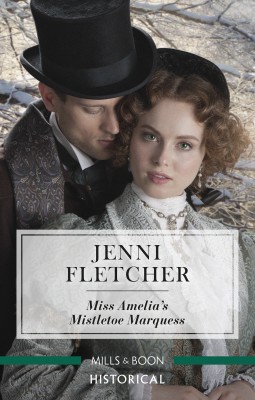 Miss Amelia's Mistletoe Marquess