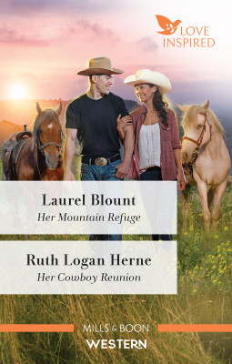 Love Inspired Western Duo/Her Mountain Refuge/Her Cowboy Reunion