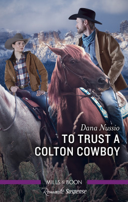 To Trust a Colton Cowboy