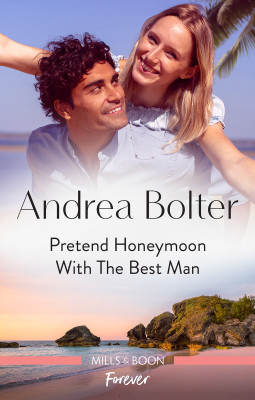 Pretend Honeymoon with the Best Man