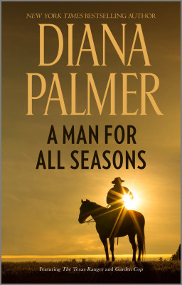 Man for All Seasons/The Texas Ranger/Garden Cop