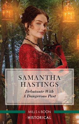 Debutante with a Dangerous Past