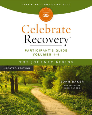 Celebrate Recovery Volumes 1-4 Participant's Guide Updated Edition, The Journey Begins