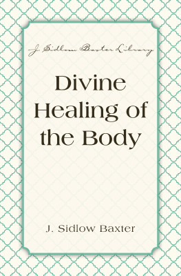 Divine Healing Of The Body