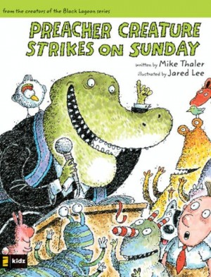 Preacher Creature Strikes on Sunday
